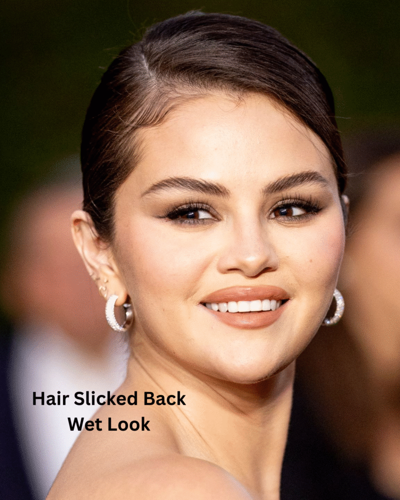 Selena Gomez Hair Slicked Back Wet Look
